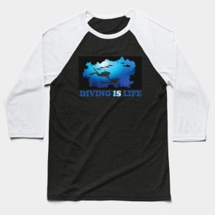 diving is life Baseball T-Shirt